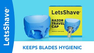 LetsShave RAZOR TRAVEL CAP 20  Keeps Blades Hygienic [upl. by Renaud]