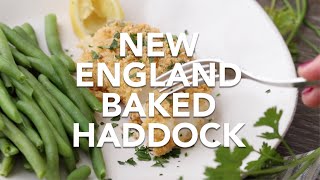 New England Baked Haddock [upl. by Llenrep]