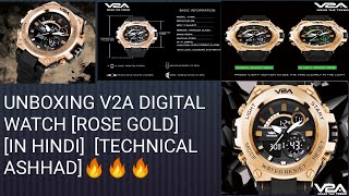 UNBOXING V2A s shock DIGITAL WATCH Rose goldIN HINDI TECHNICAL ASHHAD [upl. by Lirva]