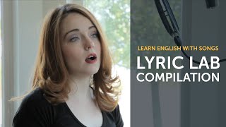 Learn English with Songs  English Music Compilation  Lyric Lab [upl. by Eyaj]