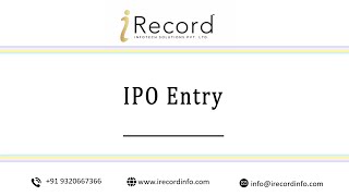 How to do IPO entry in iRecord Software in iRecord Software  StepbyStep Guide [upl. by Esinek]