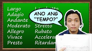 Different Tempo Markings Explained in Filipino Tagalog for Music 4 5 6 Quarter 4 [upl. by Yelrehs]