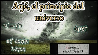 Arjé el principio del Universo  PENSAR Y CREER [upl. by Basile]