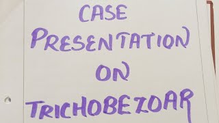 CASE PRESENTATIONPEDIATRICSTRICHOBEZOARCARE Plan [upl. by Antoinetta]