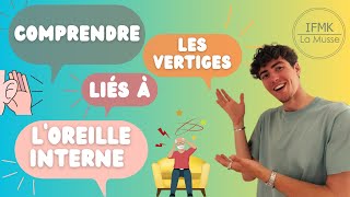 Les vertiges liés à l’oreille interne  l’essentiel pour les comprendre [upl. by Thompson]