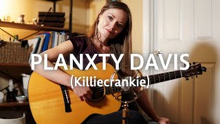 Planxty DavisKilliecrankie Fingerstyle Guitar Arrangement  Lindsay Straw [upl. by Eserahs409]