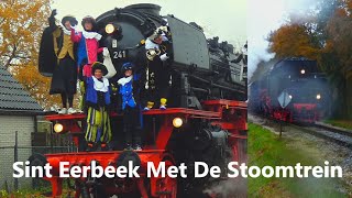 Sinterklaas Intocht Eerbeek Met De Stoomtrein op 181123  VSM [upl. by Nnyliram451]