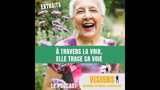 Extraits quotÀ travers la Voix elle trace sa Voiequot [upl. by Lapotin]