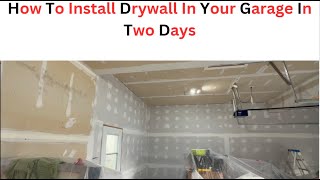 how to finish my Garage Drywall Installation StepbyStep Guide for Beginnersquot [upl. by Gunzburg]