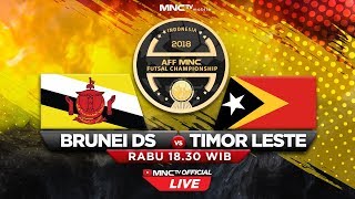 BRUNEI DS VS TIMOR LESTE FT  12  AFF MNC Futsal Championship 2018 [upl. by Revolc]