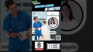 Infection Control in Dialysis  Free Webinar  NephLearn [upl. by Clova]