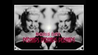 Perhaps Perhaps Perhaps by Doris Day With Lyrics HD [upl. by Benedict]