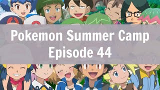 Pokemon Summer Camp Episode 44  The Flame Extinguished [upl. by Oir166]