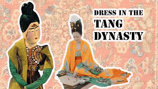 Women and Clothing in the Tang Dynasty 618907 AD  Episode 3  Chinese Clothing Through the Ages [upl. by Nomal]