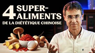 4 SuperAliments de la diététique chinoise [upl. by Eniliuqcaj]