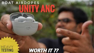 boAt Airdopes Unity ANC True Wireless Earbuds Detailed Unboxing amp Review ⚡⚡ is it Worth it [upl. by Letnuahs]