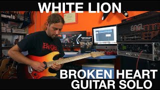 White Lion  Broken Heart Guitar Solo [upl. by Yanehc]