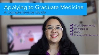 Applying to Graduate Entry Medicine UK [upl. by Tripp]