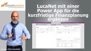 LucaNet mit einer Power App für die kurzfristige Finanzplanung ergänzen [upl. by Norrag]