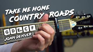 Take Me Home Country Roads  Acoustic Guitar Lesson  John Denver [upl. by Cordova]