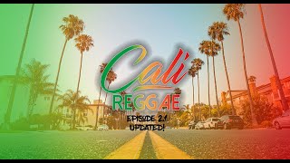 Cali Reggae Ep21🌴🌴Chill Cali Vibes 🌴🌴 Stick Figure Iration Pepper Rebelution Slightly Stoopid [upl. by Noeruat264]