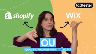 Shopify vs Wix ✅ Prós e Contras ❎ Qual é a melhor opção para o SEU ecommerce [upl. by Kimura]