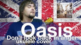 OASIS  DONT LOOK BACK IN ANGER ukulele cover [upl. by Olatha]