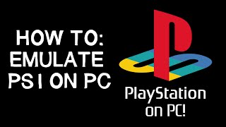 How to  Playstation 1 Emulator PS1 on PC [upl. by Rue]