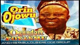 OGUNDARE FOYANMU ORIN OJOWU [upl. by Mahan]