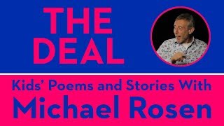 The Deal  POEM  Kids Poems and Stories With Michael Rosen [upl. by Earahc574]