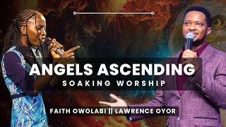 38 Minutes Soaking Worship With Faith Owolabi amp Lawrence Oyor  Chant  Instrumental  Prayer [upl. by Coats]