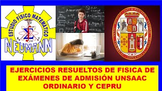 PREGUNTAS RESUELTAS DE EXAMEN CEPRU UNSAAC FISICA  tema CINEMÁTICA PREGUNTAS DE EXAMEN UNSAAC [upl. by Ariamo]