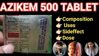 Azikem 500 Tablet  ENT का बहुत बढिय़ा इलाज  Anil Sa [upl. by Azelea]