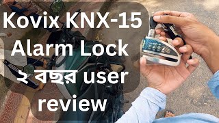 Kovix KNX15Alarm Lock ২ বছর user review  REVYY [upl. by Thorner]