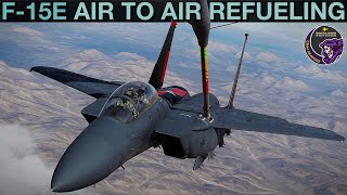 F15E Strike Eagle Air To Air Refueling Tutorial  DCS [upl. by Carper]