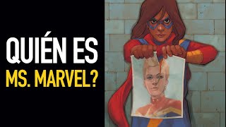 ¿Quién es Ms Marvel I Kamala Khan [upl. by Aissat985]