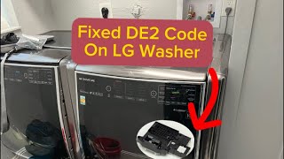 Fixed DE2 Code on LG Washer with Door Lock Model  WM9500HKA [upl. by Orsola]