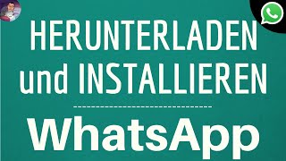 Herunterladen und installieren WHATSAPP Application auf Android frei [upl. by Nereil557]