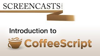 Introduction to CoffeeScript [upl. by Mohandas]