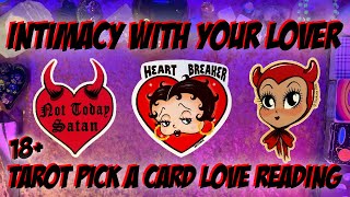 🥵Intimacy With Your Future Lover🥵 About Your Bond and SX Life 💖 Tarot PAC Reading [upl. by Hollister]