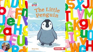 🐧The Little PENGUIN📚Kindergarten Learn to Read with Dixy [upl. by Harpole]