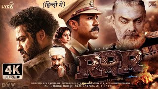 RRR FULL MOVIE HINDI DUBBED  South movie in hindi [upl. by Adnohsar]