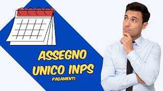 ASSEGNO UNICO CALENDARIO PAGAMENTI LUGLIO DICEMBRE 2024 [upl. by Beker]