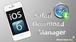 Safari Download Manager für iOS 6 how to install deutsch iPhone 4 3GS iPod touch 4G [upl. by Barrie841]