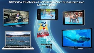 ESPECIAL FINAL DEL PANAMERICANO MASTER MEDELLÍN 2015 [upl. by Him]