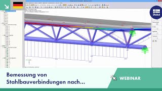 Webinar Bemessung von Stahlbauverbindungen nach Eurocode 3 mit RFEM 5 und RSTAB 8 [upl. by Ehcor728]