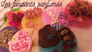 Les fondants parfumés by Meriem صنع الشموع المعطرة باقل تكلفة لكل من تريد مشروع مربح من البيت [upl. by Marilyn]