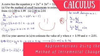 Calculus Method of Small Increments Example [upl. by Henrion]