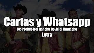 Cartas y Whatsapp  Los plebes del Rancho  Letra [upl. by Nenad]