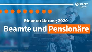 Steuererklärung Beamte und Pensionäre einfach erklärt 2020 [upl. by Eduam]